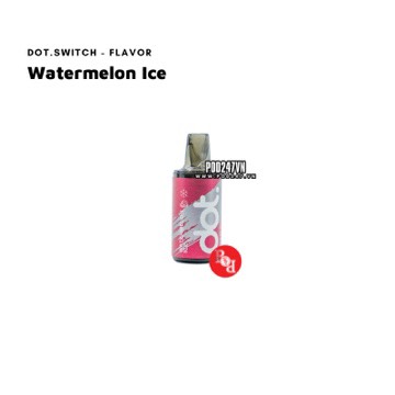 Pod Vị Dot.Switch (3.5ml)(5%) - Watermelon Ice ( Dưa Hấu Lạnh ) - Pod247vn