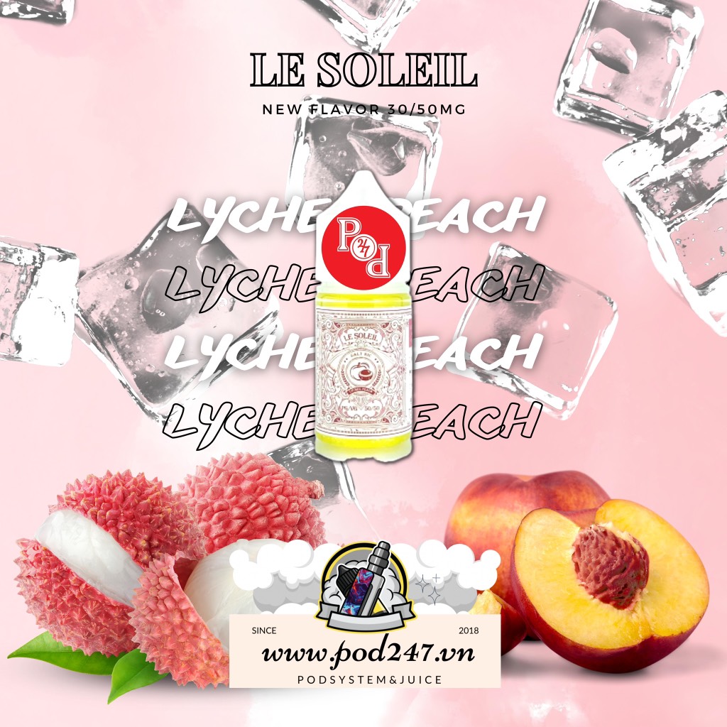 Le soleil - Lychee Peach ( Vải Đào Lạnh ) - Pod247vn