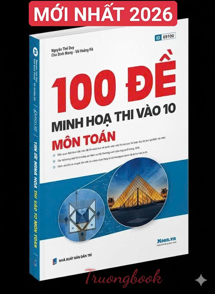 100 đề minh họa thi vào 10 môn Toán