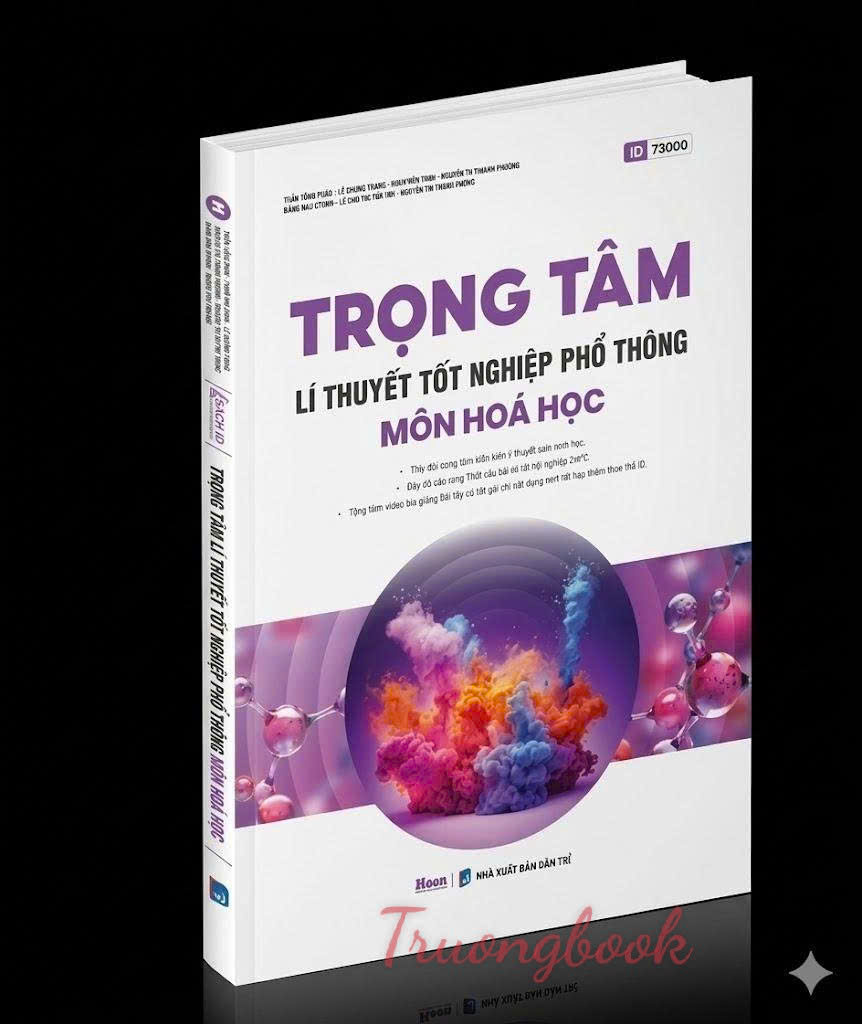 Trọng tâm lí thuyết tốt nghiệp phổ thông môn Hóa học