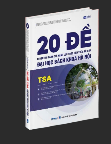 Sách 20 đề luyện thi Đánh giá năng lực theo cấu trúc đề của ĐH Bách Khoa Hà Nội