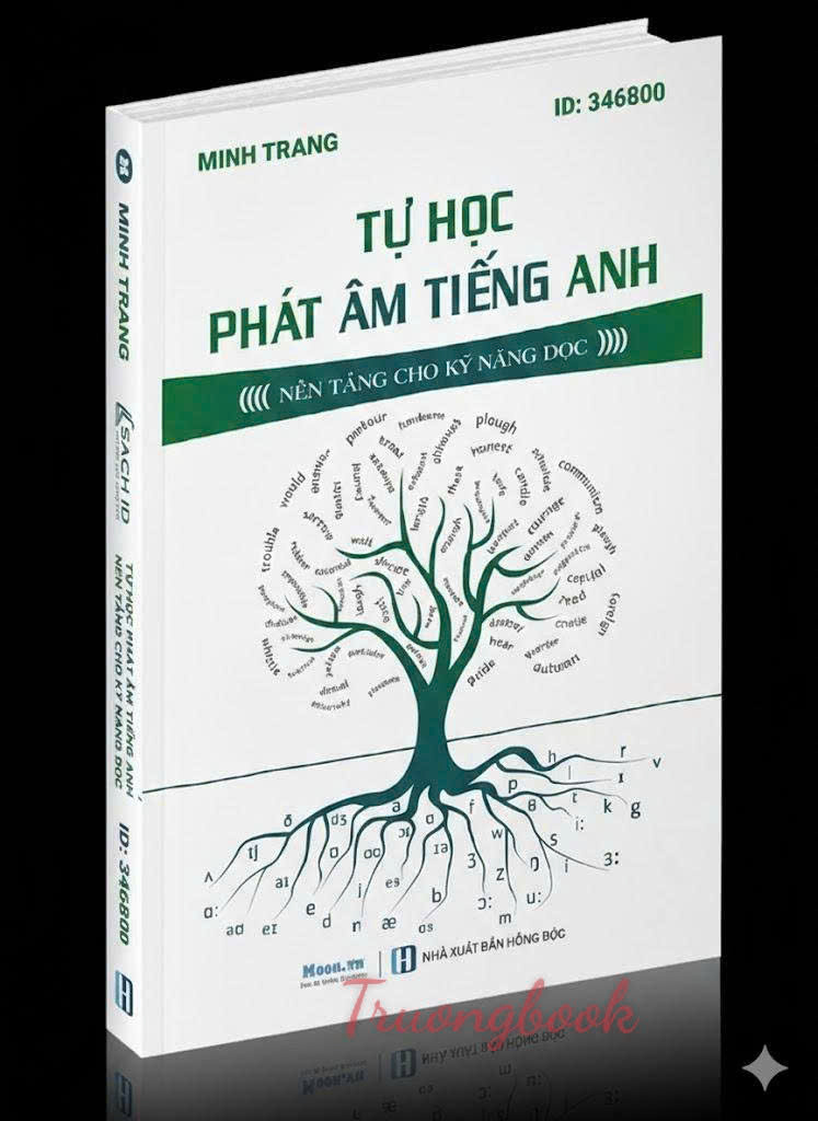 Tự học phát âm Tiếng Anh - Nền tảng kỹ năng đọc