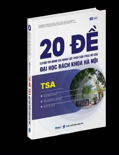 Sách 20 đề luyện thi Đánh giá năng lực theo cấu trúc đề của ĐH Bách Khoa Hà Nội