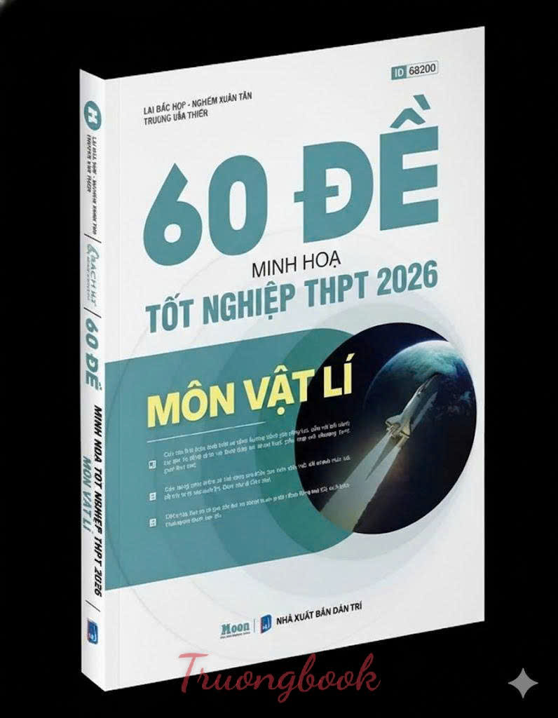 60 đề minh họa Tốt nghiệp THPT 2026 môn Vật lí