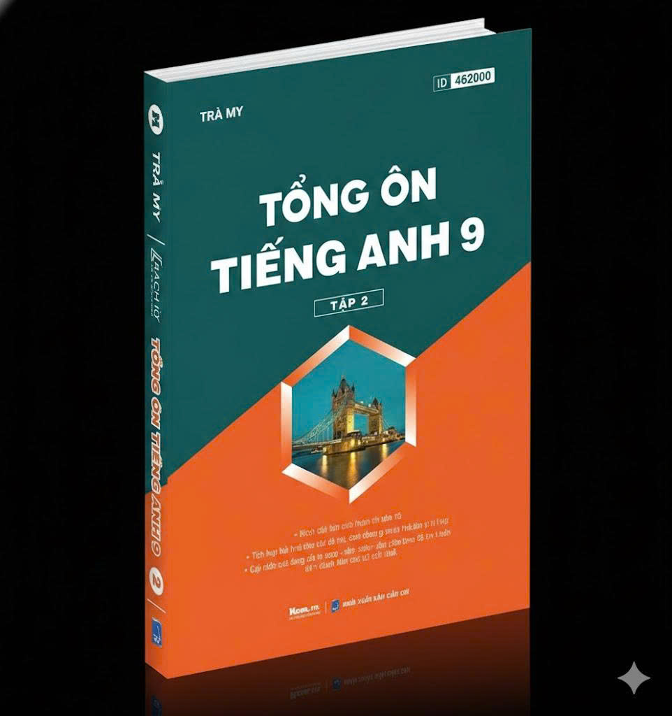 Tổng ôn Tiếng Anh 9 - Tập 2