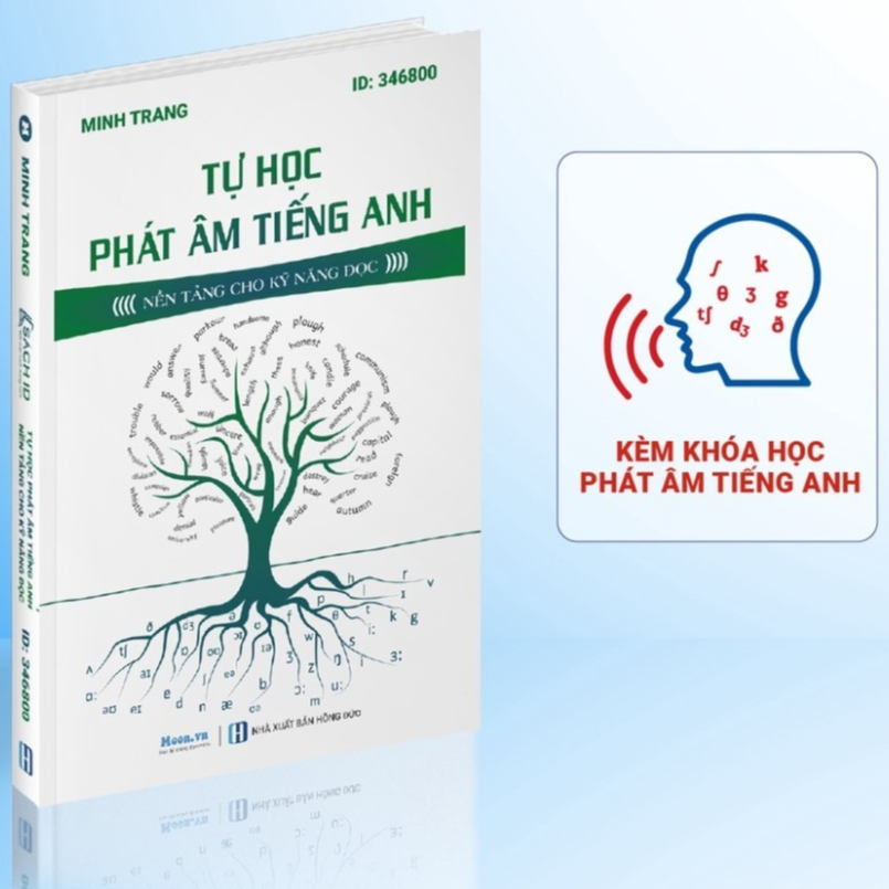 Tự học phát âm Tiếng Anh - Nền tảng kỹ năng đọc