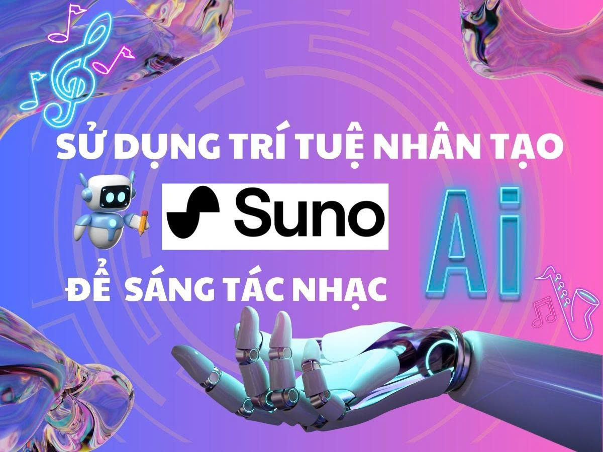 🔥 Suno AI Pro — Biến ý tưởng thành bản hit trong vài phút! 🎶