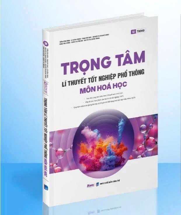 Trọng tâm lí thuyết tốt nghiệp phổ thông môn Hóa học
