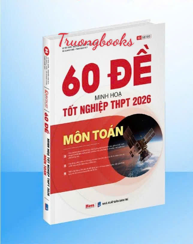60 đề minh họa Tốt nghiệp THPT 2026 môn Toán