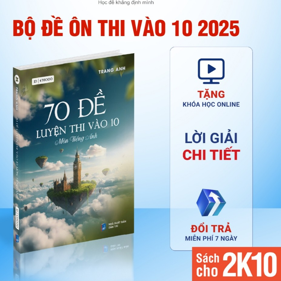 70 đề luyện thi vào 10 môn Tiếng Anh