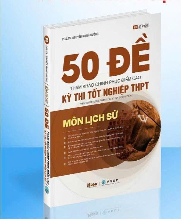 50 Đề tham khảo chinh phục điểm cao kỳ thi Tốt nghiệp THPT môn Lịch sử