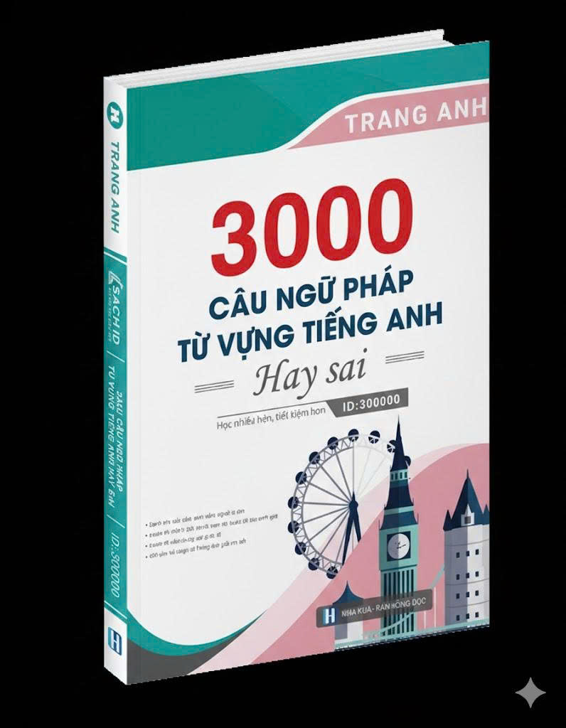 3000 câu Ngữ pháp và Từ vựng hay sai