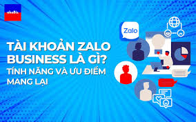 Tài khoản Zalo Business là giải pháp hiệu quả để khắc phục những hạn chế khi kinh doanh trực tuyến  - Gói 1 năm