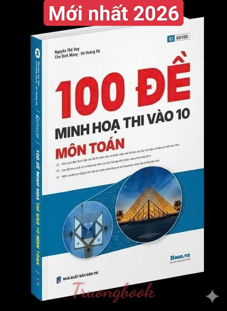 100 đề minh họa thi vào 10 môn Toán