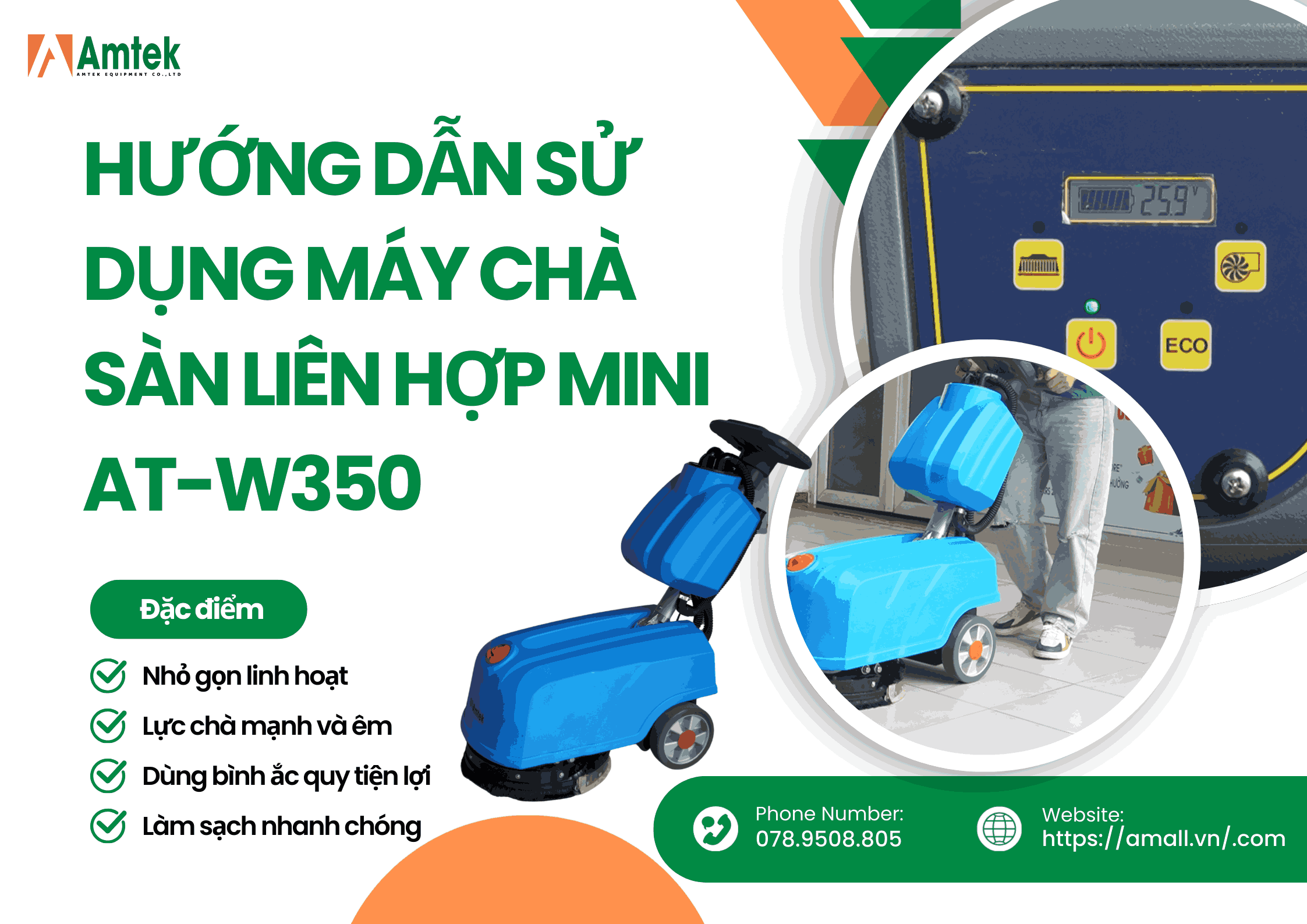 Hướng Dẫn Sử Dụng Máy Chà Sàn Liên Hợp Mini AT-W350 Đúng Kỹ Thuật & Hiệu Quả