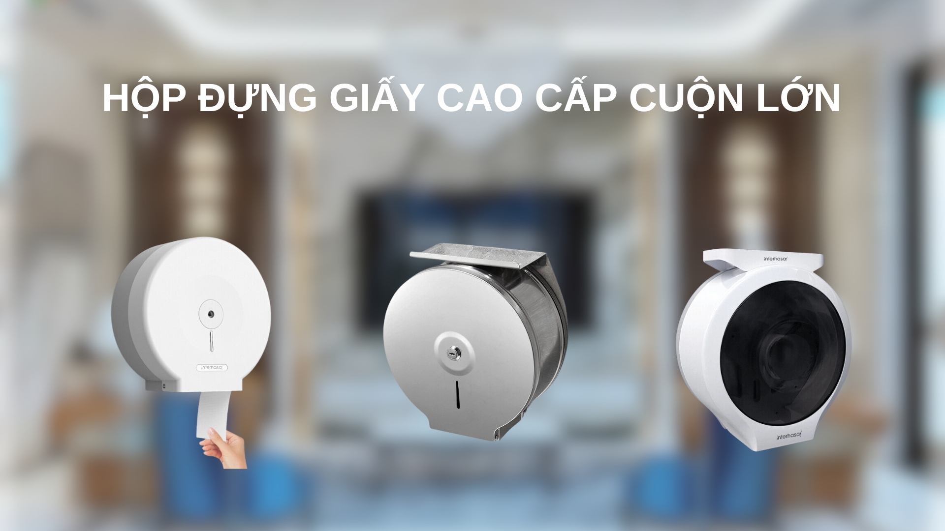 Nên sử dụng hộp đựng giấy cao cấp cuộn lớn ở những khu vực nào?