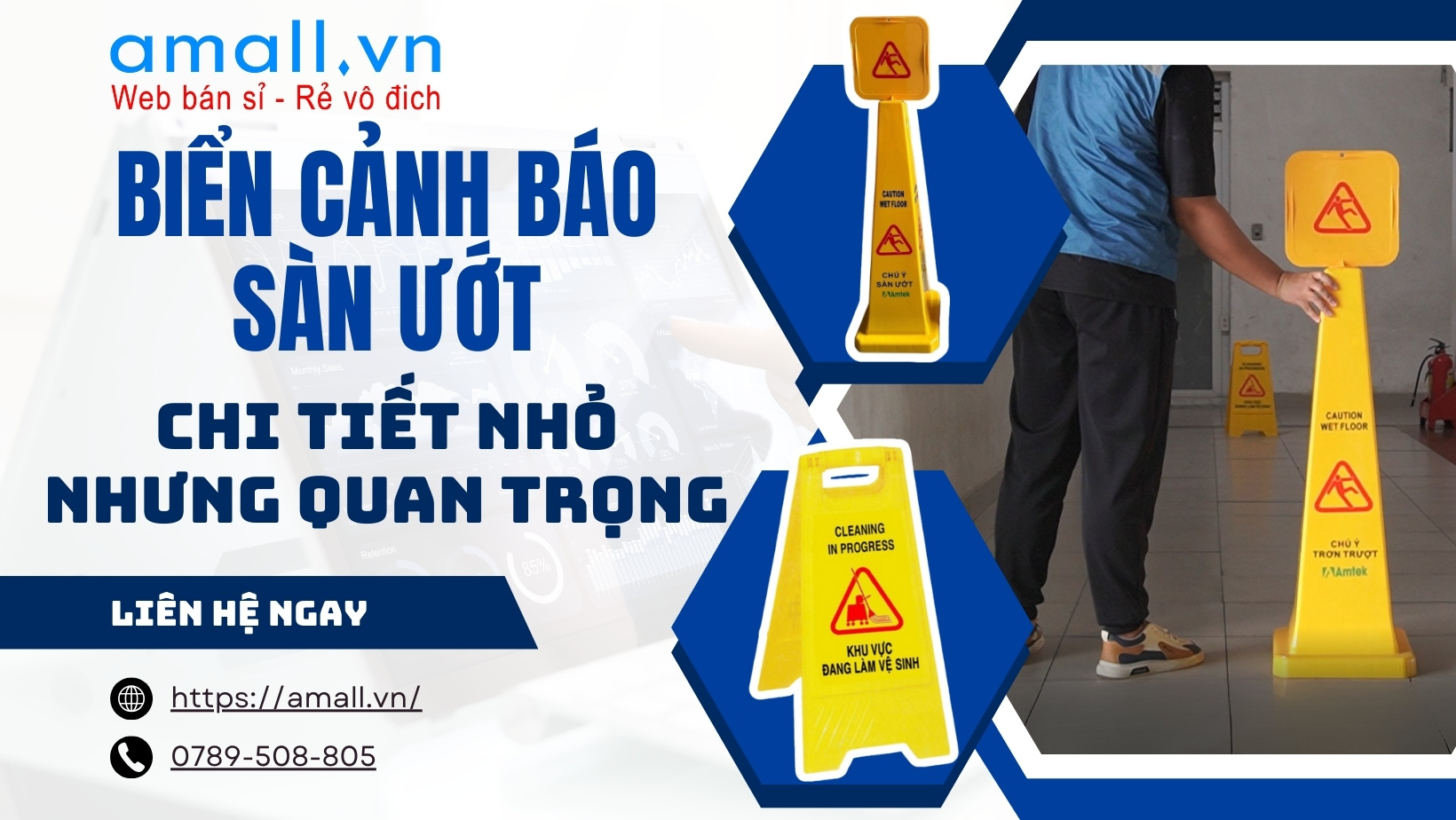 Biển Cảnh Báo Sàn Ướt - Chi Tiết Nhỏ Nhưng Quyết Định 90% Mức Độ An Toàn Khi Vệ Sinh