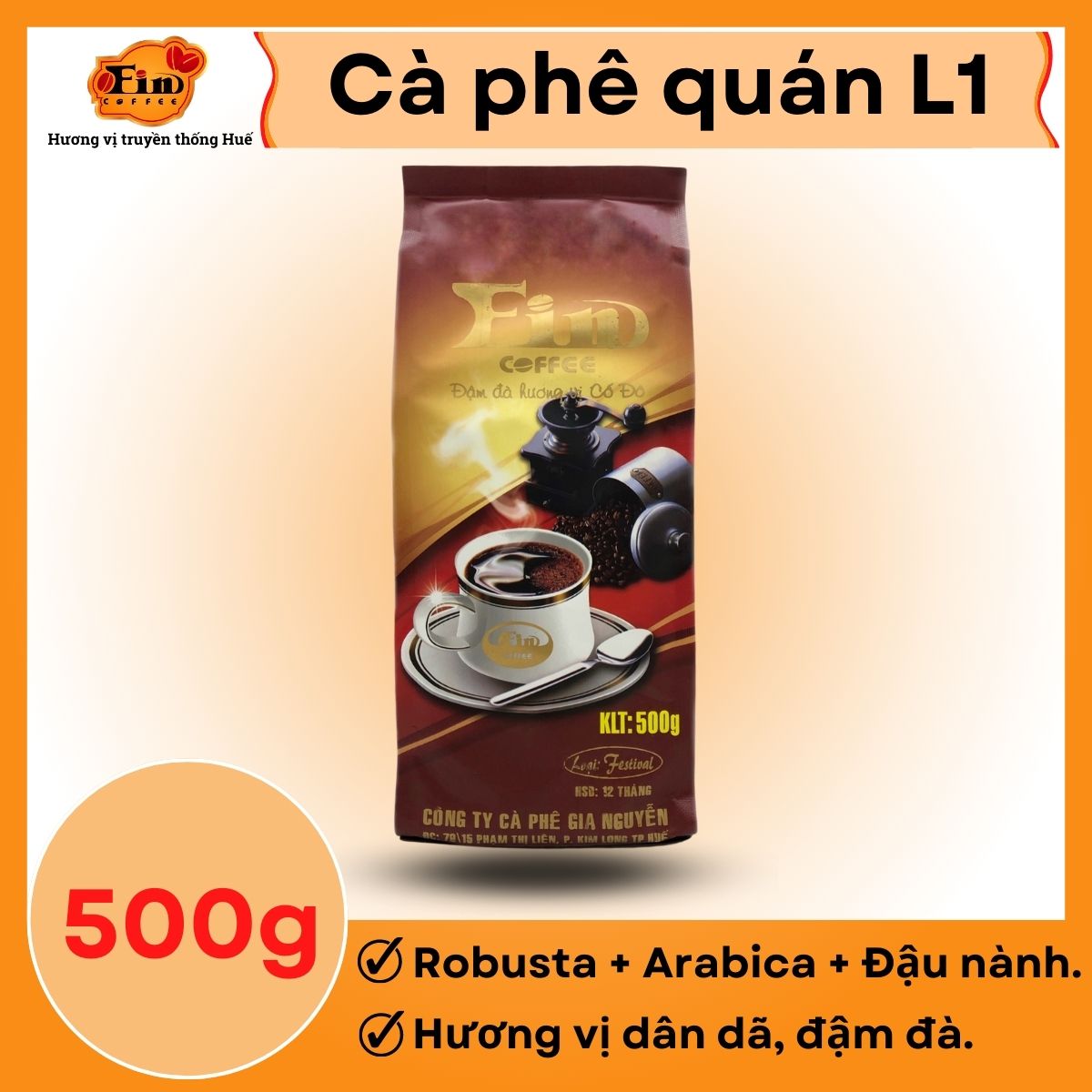 CÀ PHÊ PHA PHIN KÊNH QUÁN L1 GU THƠM, ĐẬM ĐÀ, THƠM NỒNG, HẬU VỊ NGỌT.