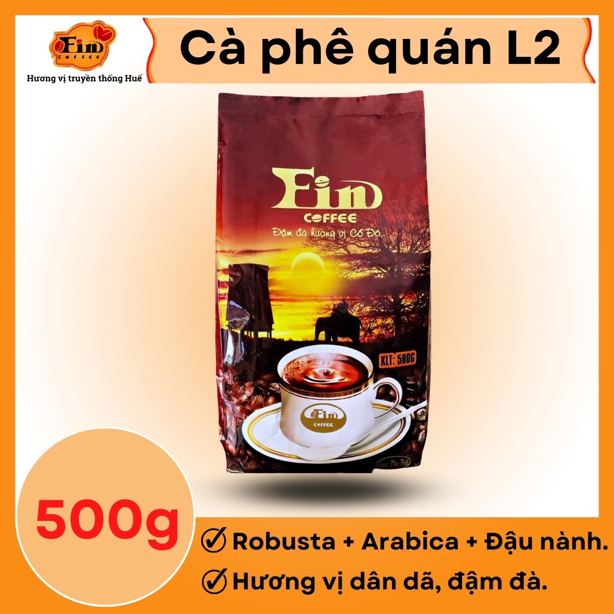 CÀ PHÊ PHA PHIN KÊNH QUÁN L2 GU ĐẬM, SÁNH QUYỆN, THƠM NHẸ.