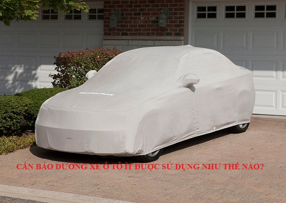 Cần bảo dưỡng xe ô tô ít được sử dụng như thế nào?- Hotline : 0979.42.70.59
