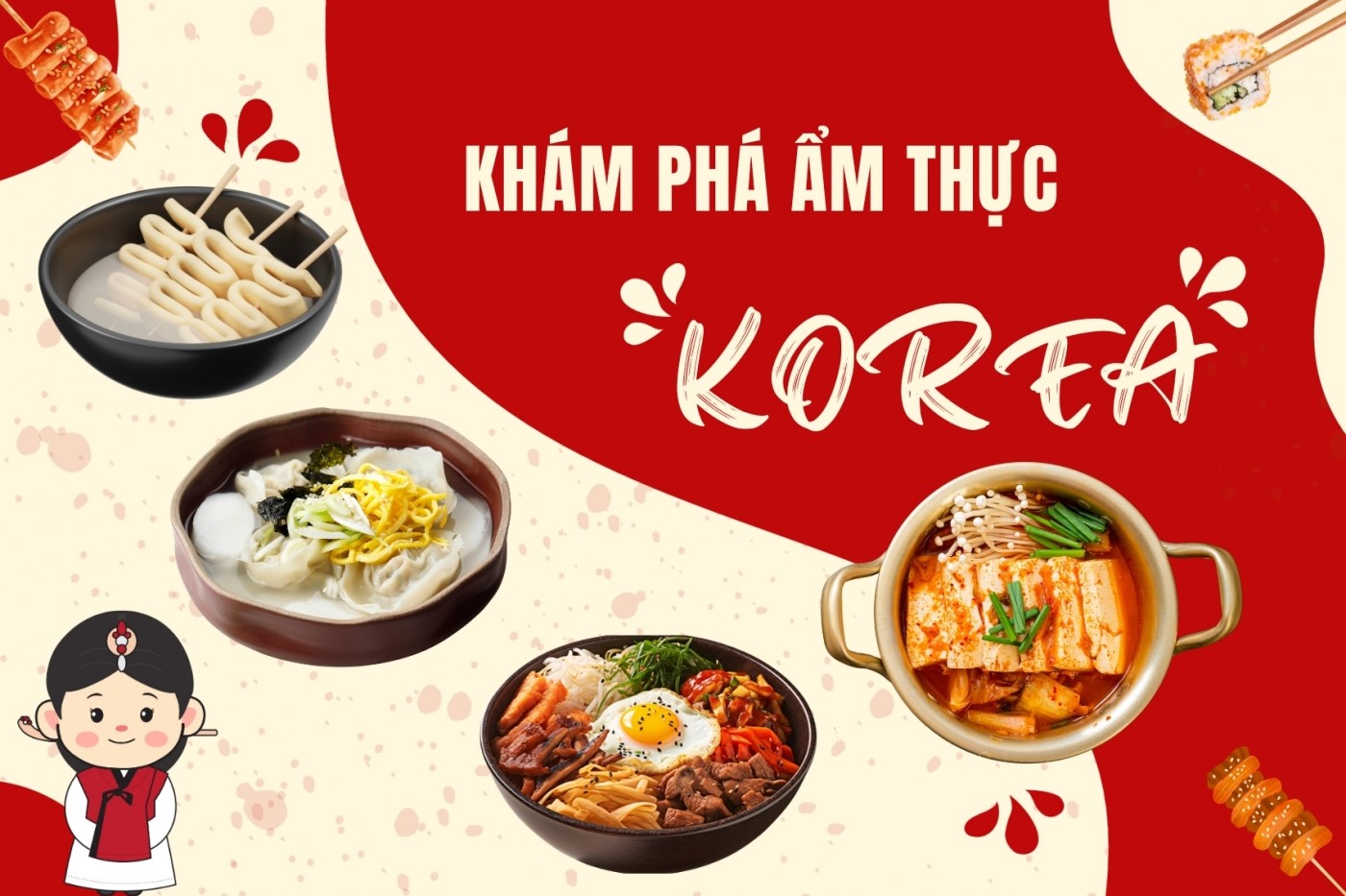 Khám phá ẩm thực Hàn Quốc