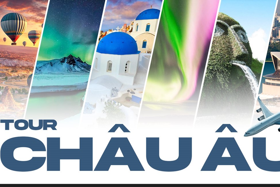 Du lịch Châu Âu Top 10 điểm đến không thể bỏ lỡ