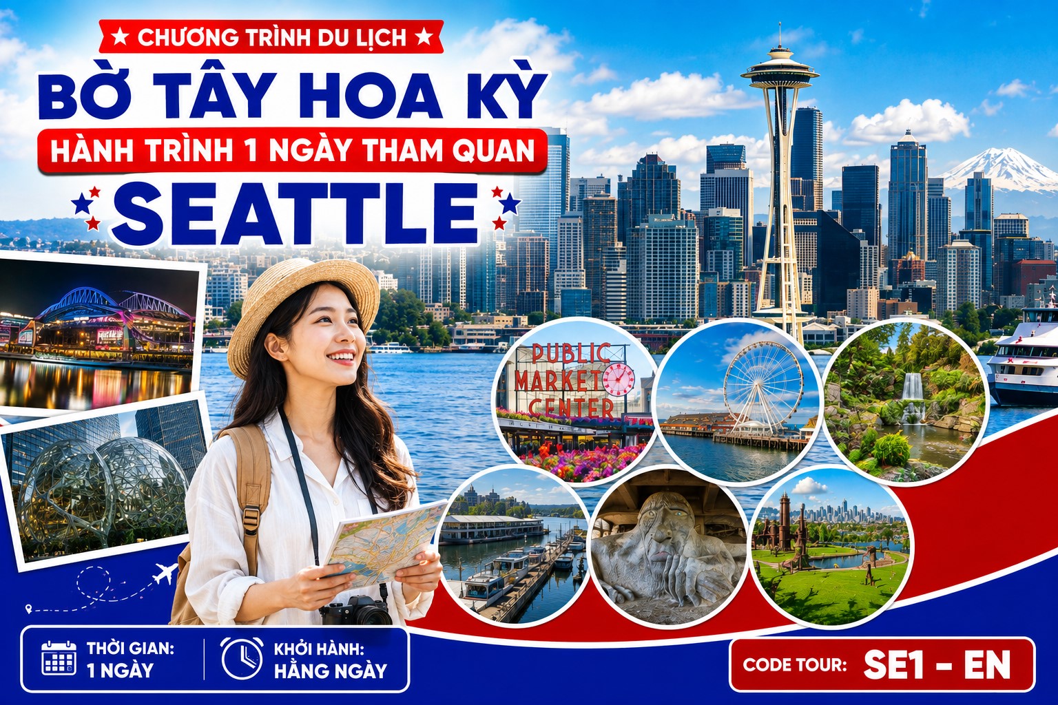 SE1 - EN - CHƯƠNG TRÌNH DU LỊCH BỜ TÂY HOA KỲ  HÀNH TRÌNH 1 NGÀY THAM QUAN SEATTLE