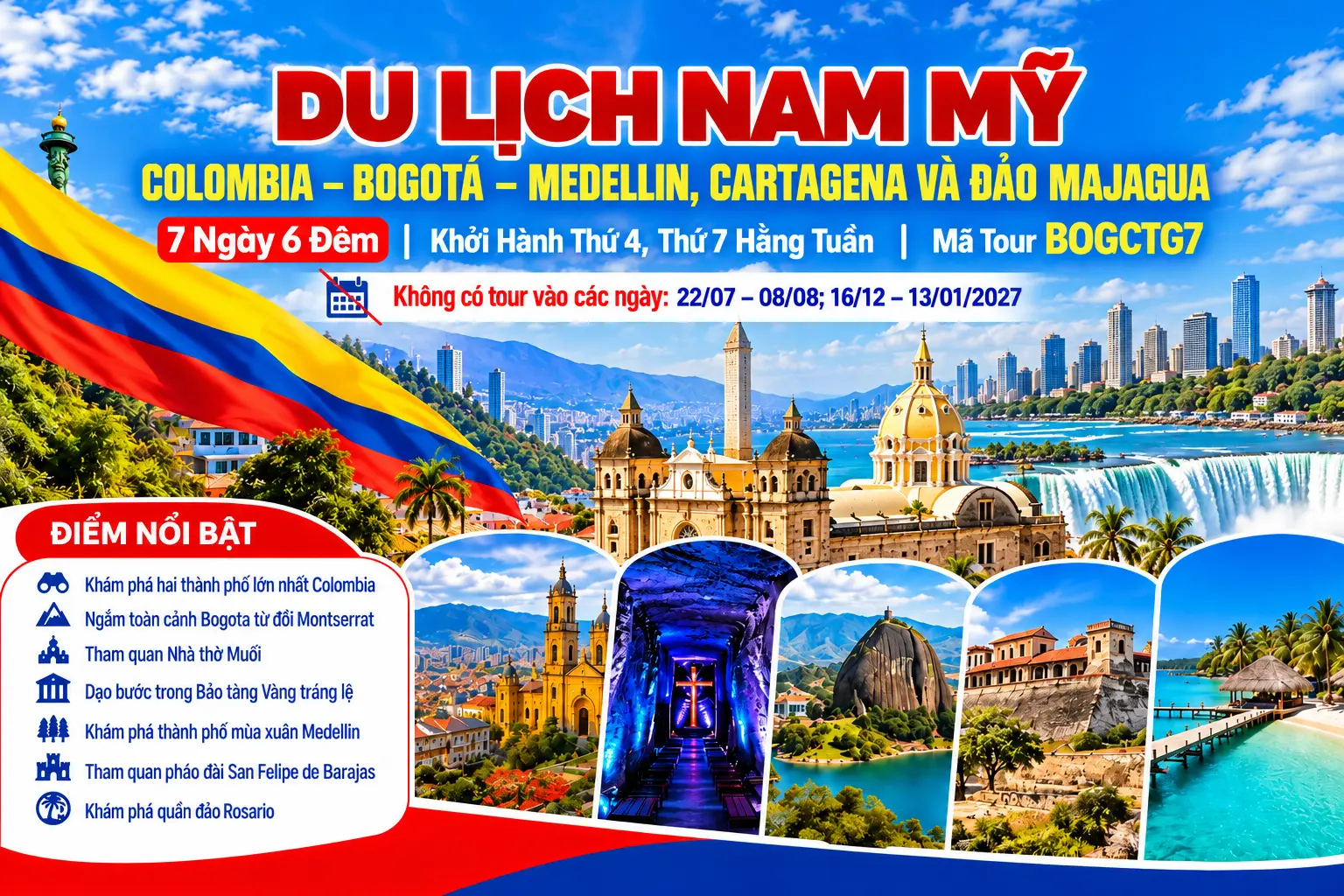 BOGCTG7 - CHƯƠNG TRÌNH DU LỊCH NAM MỸ  COLOMBIA – BOGOTÁ – MEDELLIN, CARTAGENA VÀ ĐẢO MAJAGUA