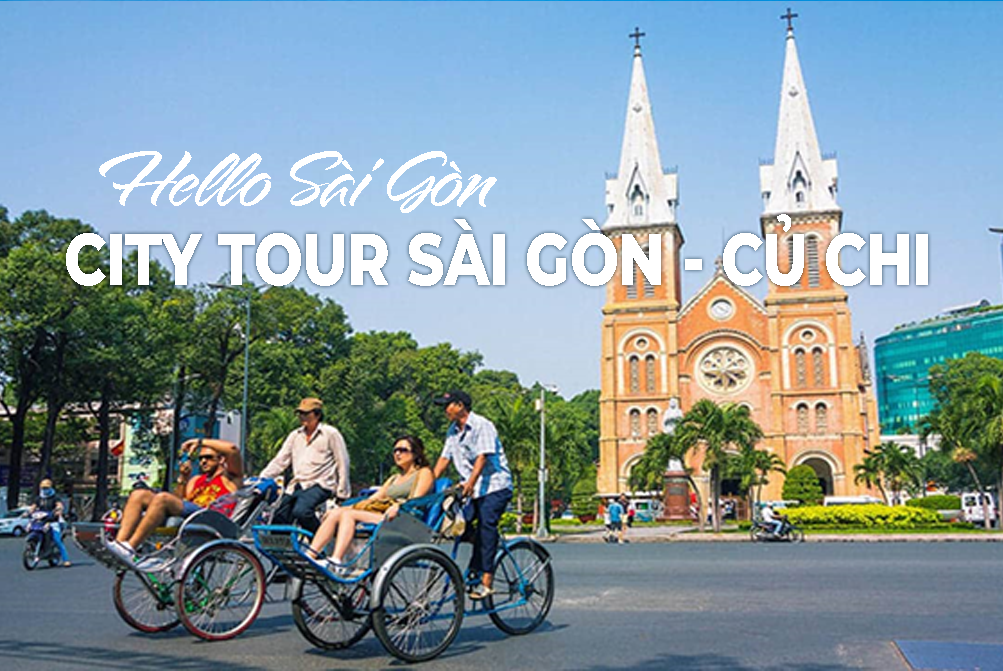 SG02.CITY TOUR SÀI GÒN - CỦ CHI