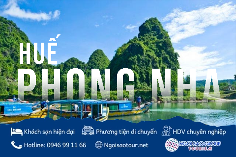 VTM08 HÀNH TRÌNH DI SẢN HUẾ - ĐỘNG PHONG NHA