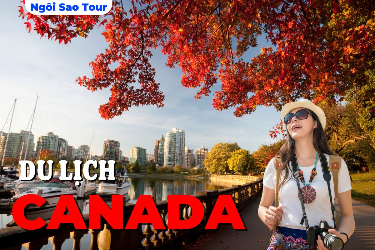 TOUR CANADA BỜ TÂY VANCOUVER - VICTORIA - WHISTLER 7N6Đ