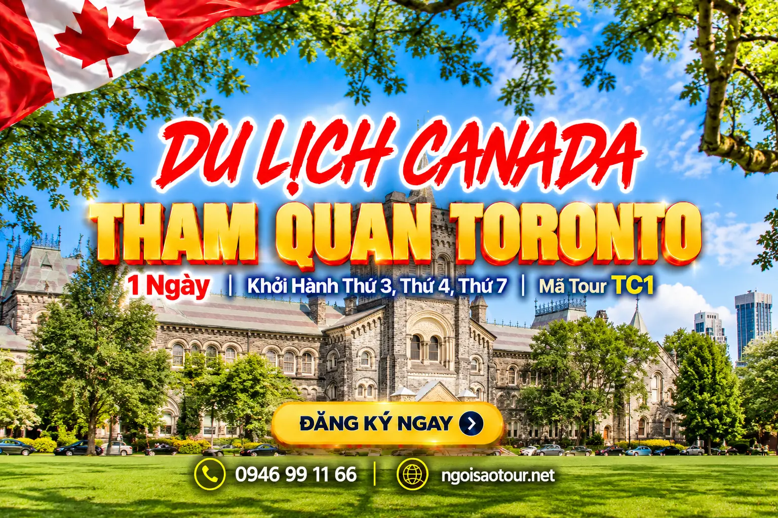 TC1 - TORONTO CITY 1 NGÀY
