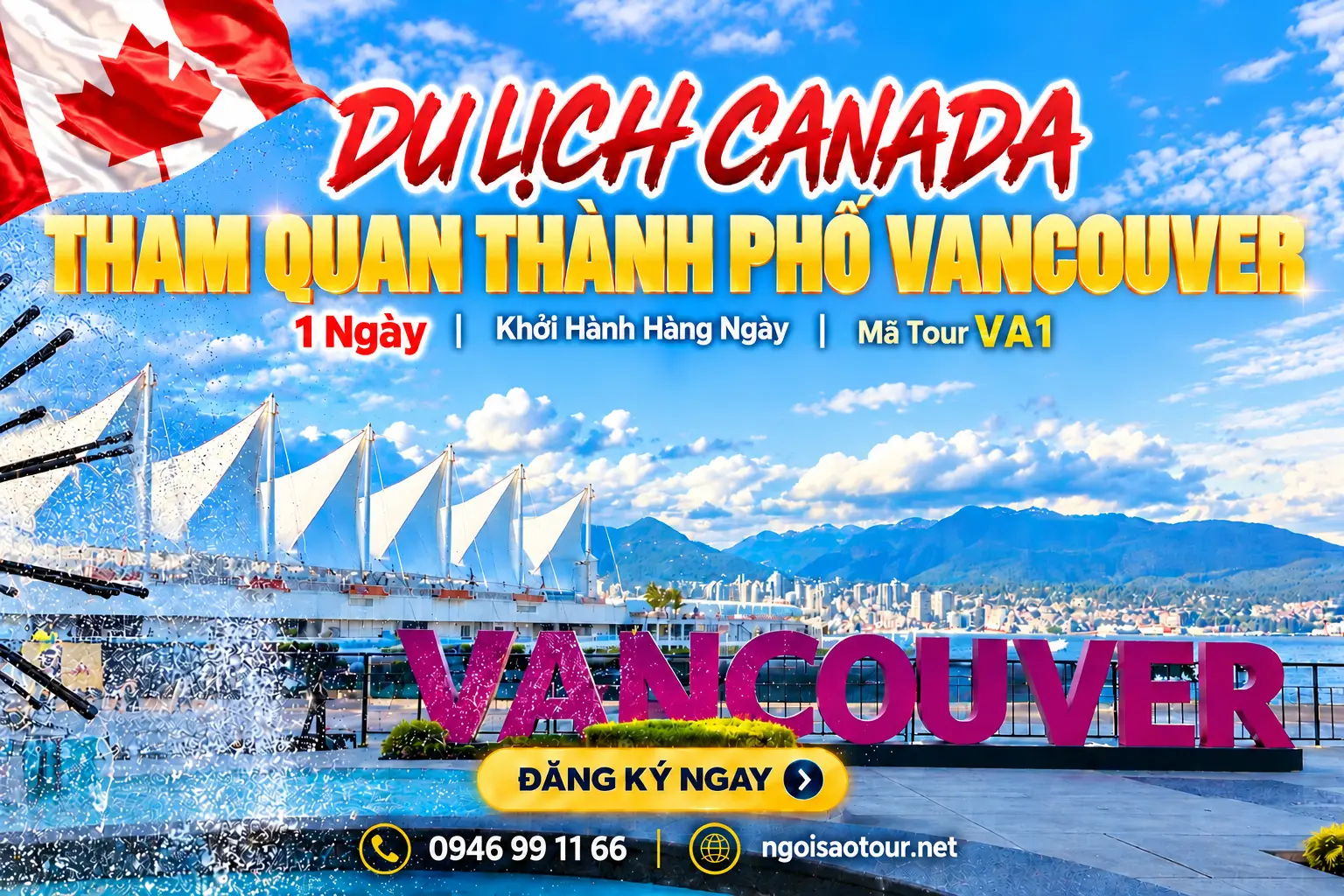 VA1 - DU LỊCH CANADA - THÀNH PHỐ VANCOUVER