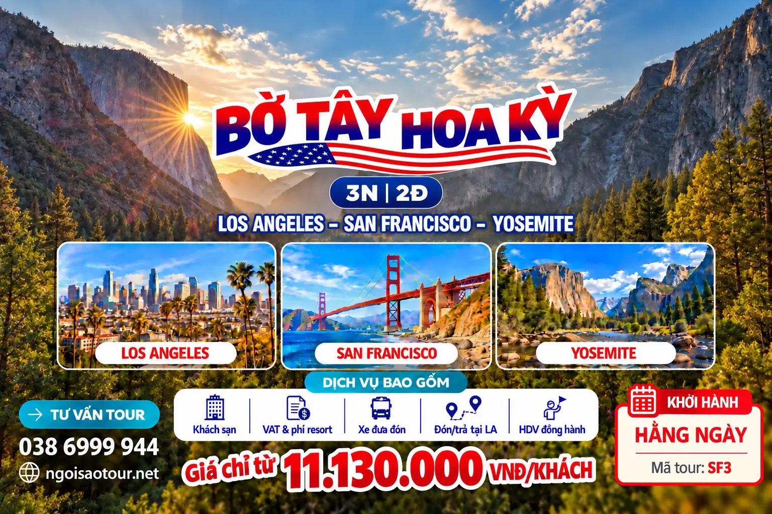 SF3 - LOS ANGELES - SAN FRANCISCO – CÔNG VIÊN QUỐC GIA YOSEMITE