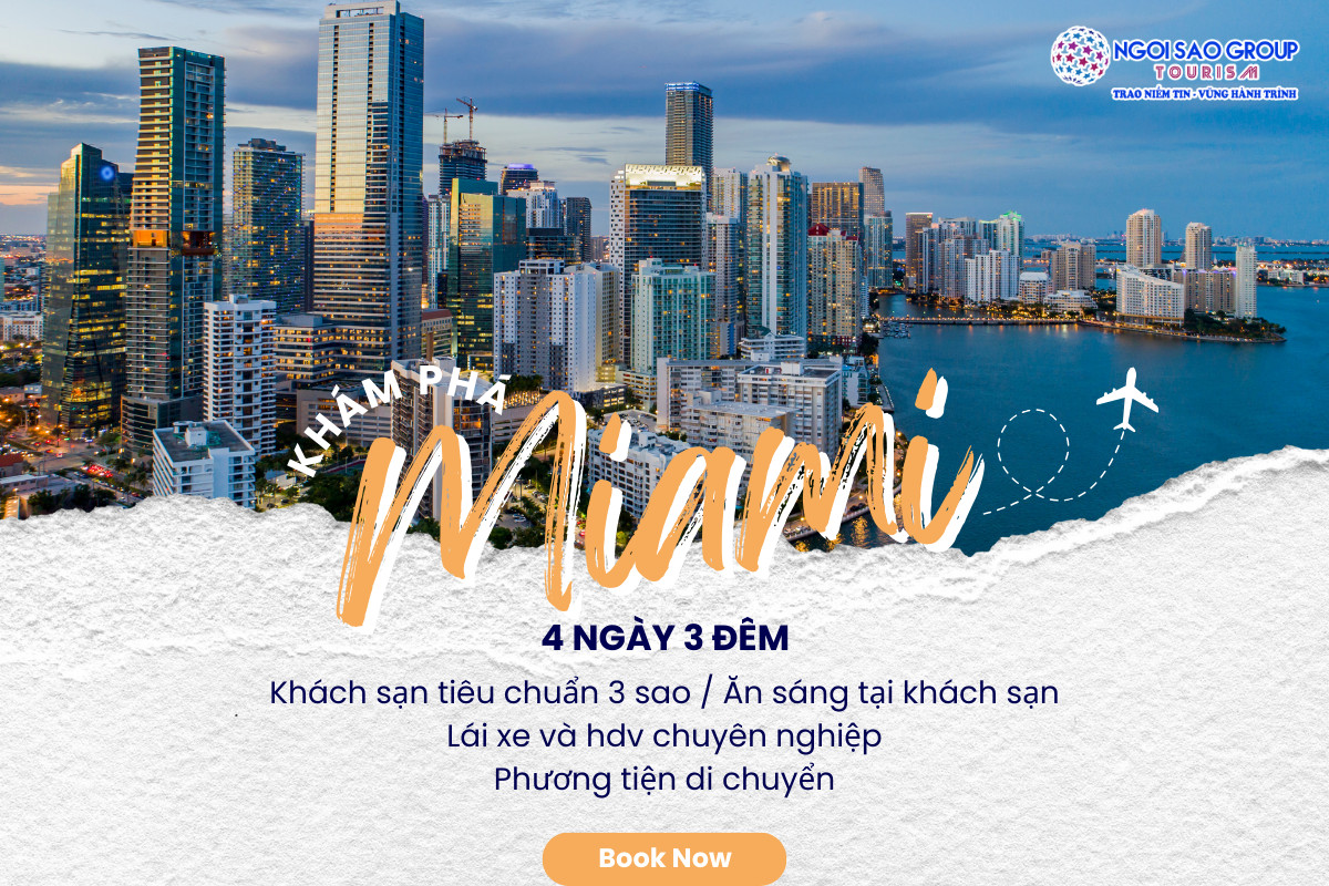 MIA4 - CHƯƠNG TRÌNH DU LỊCH HOA KỲ  MIAMI - KEY WEST - FORT LAUDERDALE 