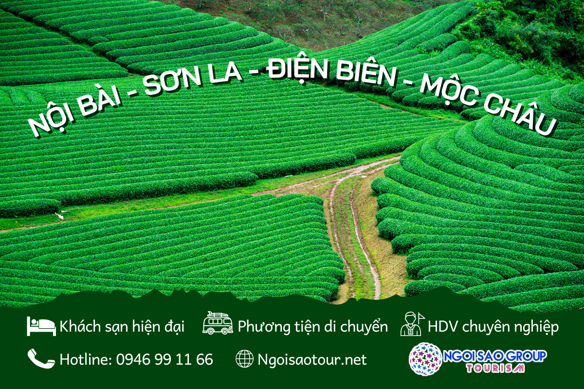 ĐT02 NỘI BÀI - SƠN LA - ĐIỆN BIÊN - MỘC CHÂU 4N3D