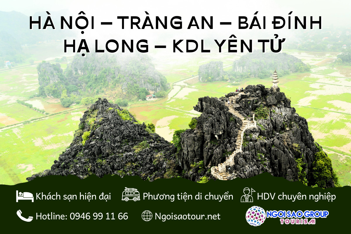 VL05. Hà Nội - Tràng An - Bái Đính - Hạ Long - KDL Yên Tử  2N1D