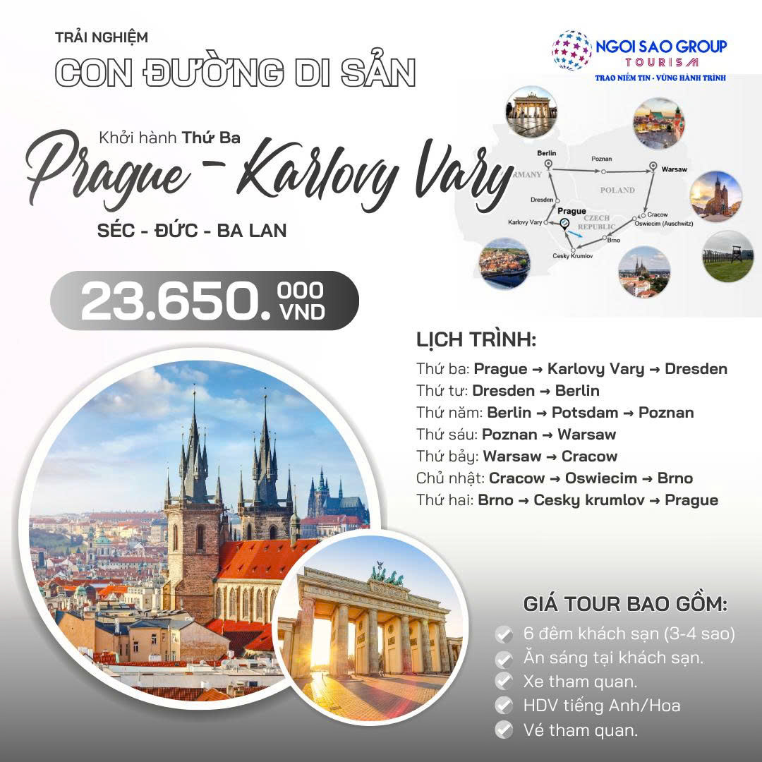 CON ĐƯỜNG DI SẢN: CỘNG HOA SÉC - ĐỨC- BA LAN