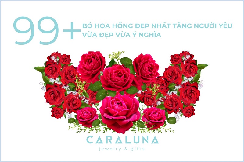99+ Bó hoa hồng đẹp nhất tặng người yêu vừa đẹp vừa ý nghĩa
