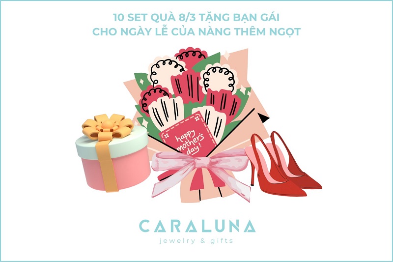10 Set quà 8/3 tặng bạn gái cho ngày lễ của nàng thêm 