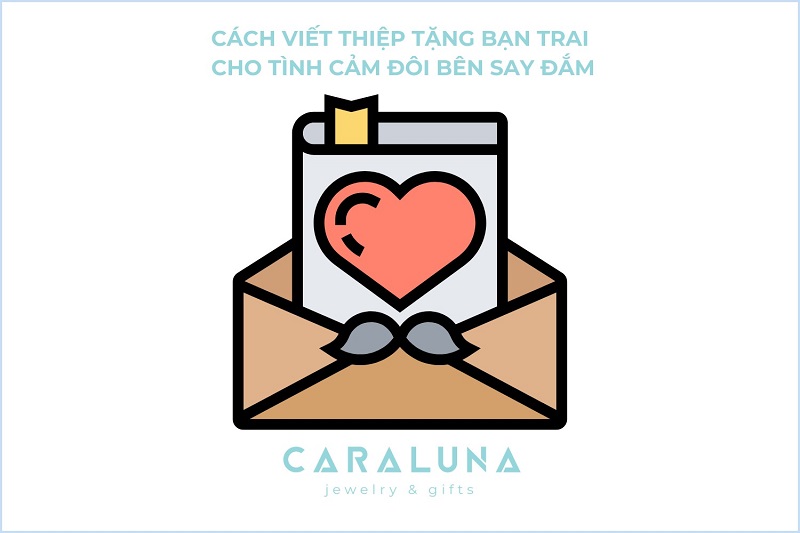 Cách viết thiệp tặng bạn trai cho tình cảm đôi bên say đắm