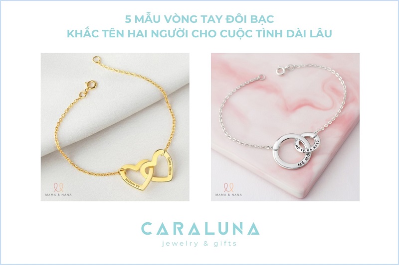 5 Vòng tay bạc đôi khắc tên hai người cho cuộc tình dài lâu