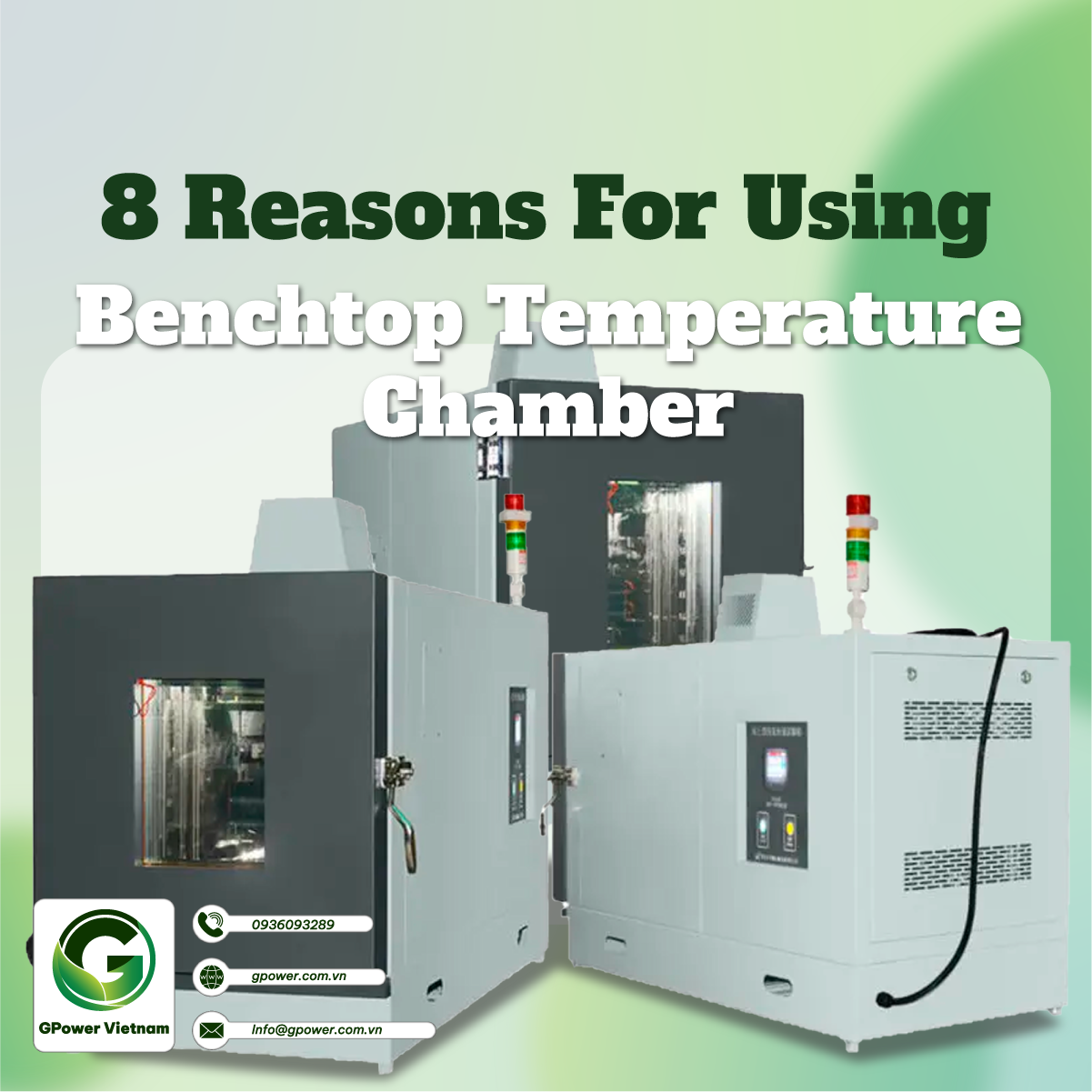 8 reasons for Using a Benchtop Temperature Chamber