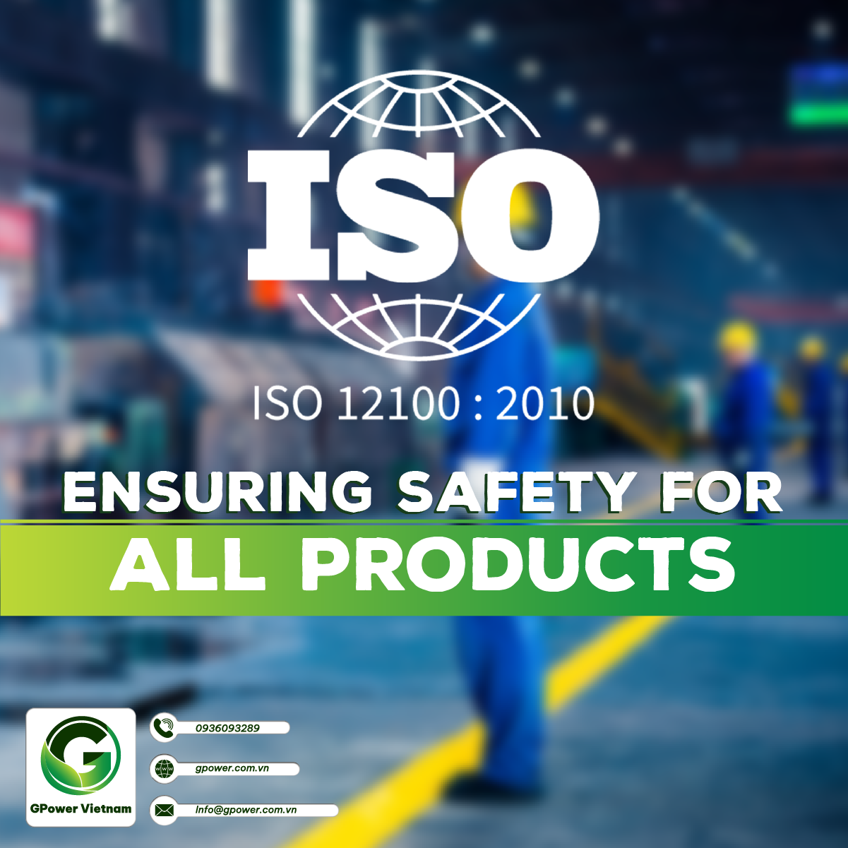ISO 12100 Standard - Ensuring Safety for All Products