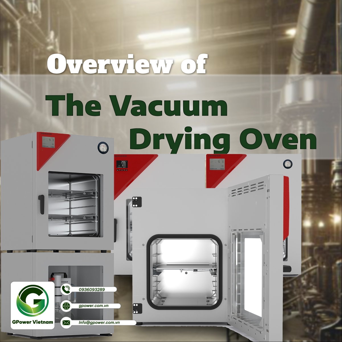 Overview of the vacuum drying oven