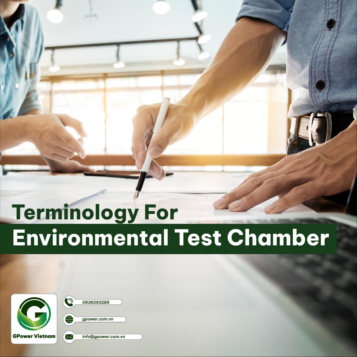 Terminology for environmental test chamber