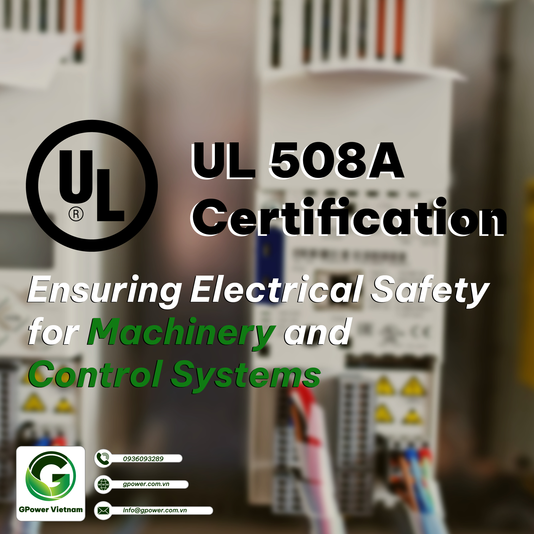 UL 508A Certification - Ensuring Electrical Safety for Machinery and Control Systems