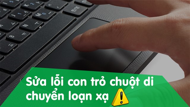 Nguyên nhân và cách khắc phục hiệu quả chuột máy tính tự di chuyển