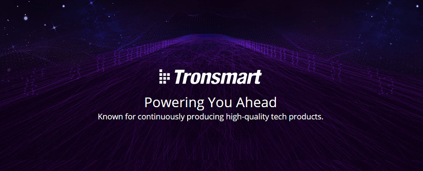Thương hiệu Tronsmart là hãng của nước nào? Đánh giá về Tronsmart như thế nào ?