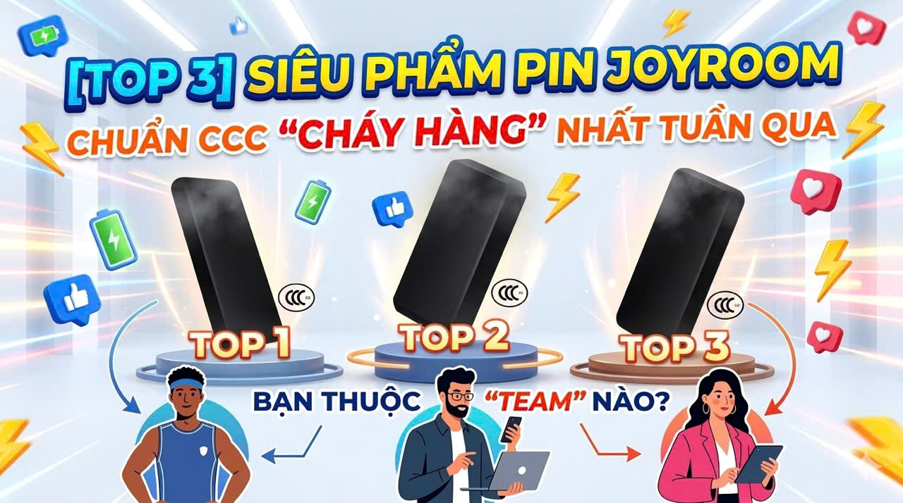 [TOP 3] SIÊU PHẨM PIN JOYROOM CHUẨN CCC 